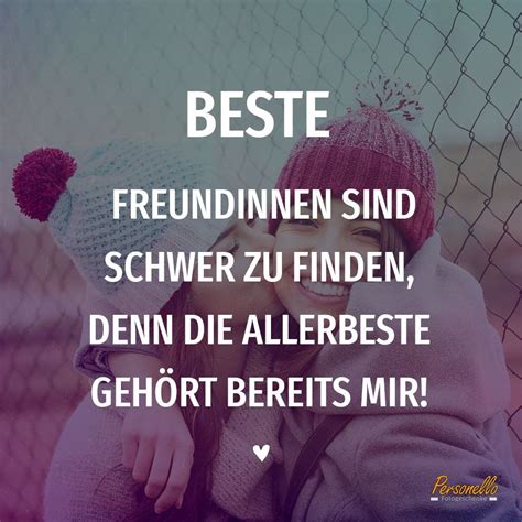 sprüche beste freundinnen|die besten freundinnen.